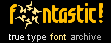 fontastic! fonts